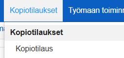 kopiotilaus_valikko.jpg