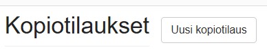 uusi_kopiotilaus.jpg